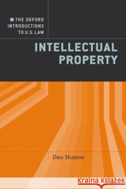 Intellectual Property Hunter, Dan 9780195340600 0