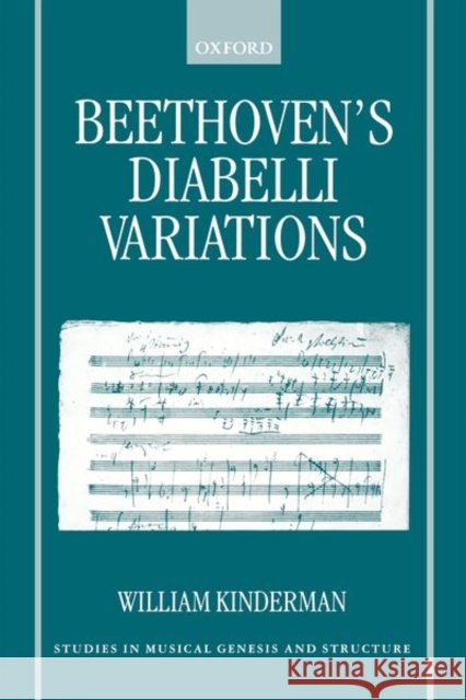 Beethoven's Diabelli Variations William Kinderman 9780195342369 Oxford University Press, USA