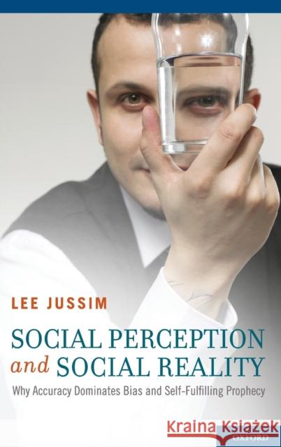 Social Perception & Social Reality C Jussim 9780195366600