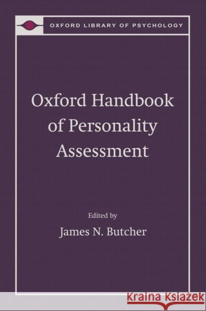 Oxford Handbook of Personality Assessment  9780195366877 Oxford University Press