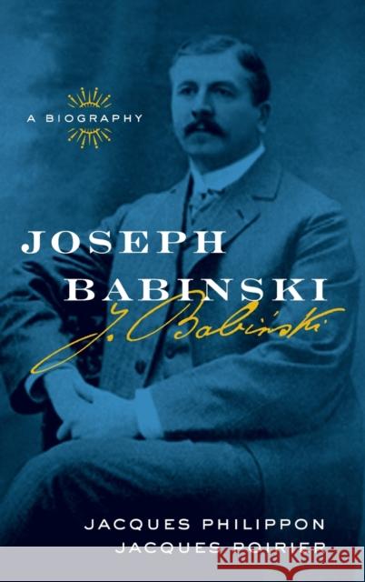 Joseph Babinski Philippon, Jacques 9780195369755 Oxford University Press, USA