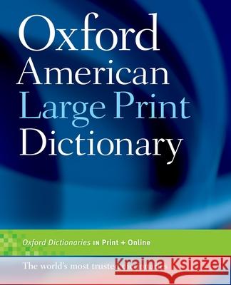 Oxford American Large Print Dictionary  9780195371253 Oxford University Press, USA