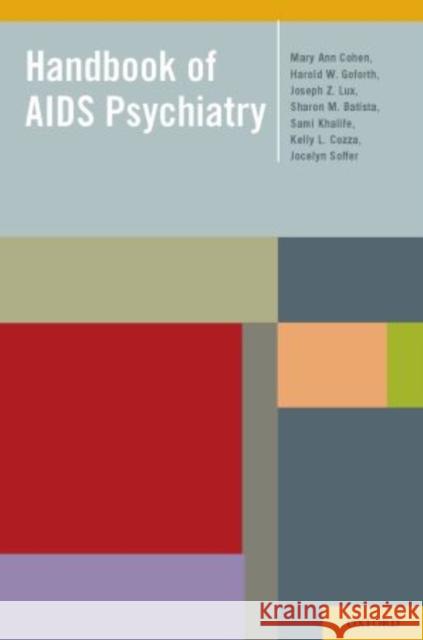 Handbook of AIDS Psychiatry Mary Ann Cohen 9780195372571