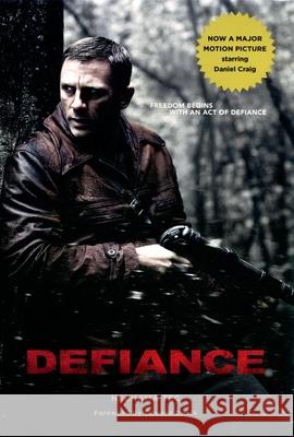 Defiance Nechama Tec 9780195376852 Oxford University Press, USA
