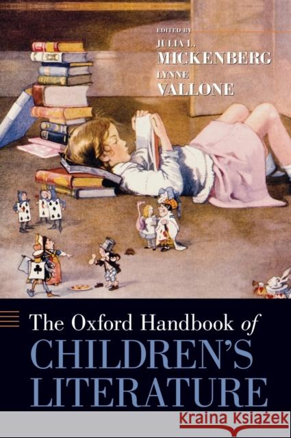 The Oxford Handbook of Children's Literature Julia L Mickenberg 9780195379785 0