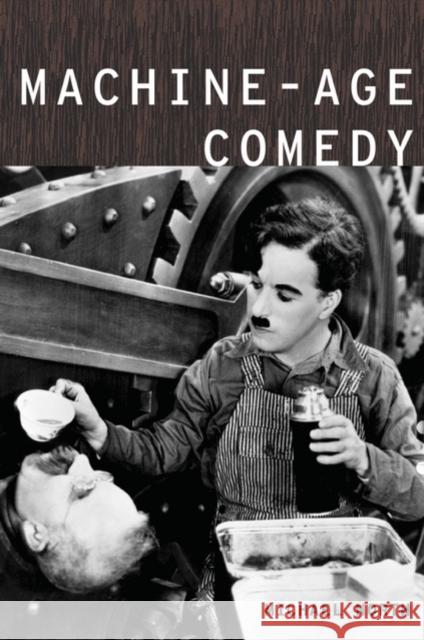 Machine-Age Comedy Michael North 9780195381238 Oxford University Press, USA