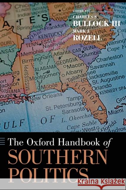 Ohb Southern Politics Ohbk C Bullock III, Charles S. 9780195381948 Oxford University Press Inc