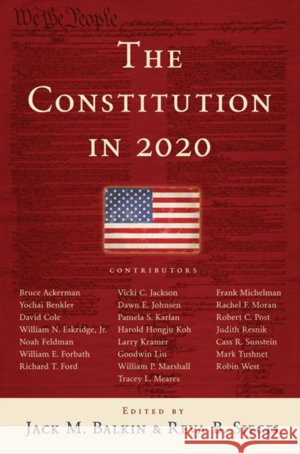 The Constitution in 2020 Jack Balkin Reva Siegel 9780195387964