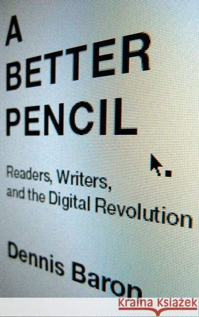 A Better Pencil Baron, Dennis 9780195388442