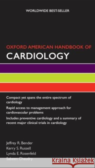 Oxford American Handbook of Cardiology Jeffrey Bender Kerry Russell Lynda Rosenfeld 9780195389692