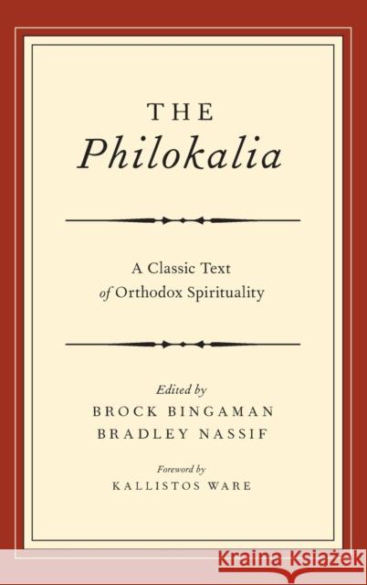 The Philokalia Bingaman, Brock 9780195390261 Oxford University Press, USA