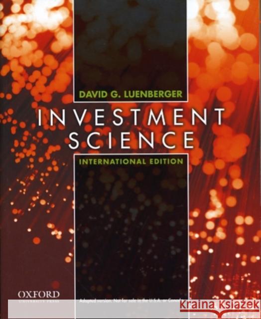 Investment Science : International Edition David G Luenberger 9780195391060