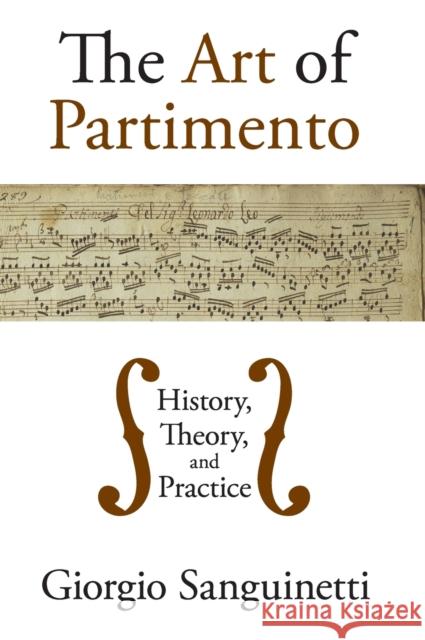 Art of Partimento C Sanguinetti, Giorgio 9780195394207