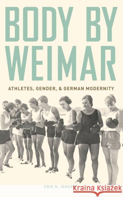 Body by Weimar Jensen, Erik N. 9780195395648