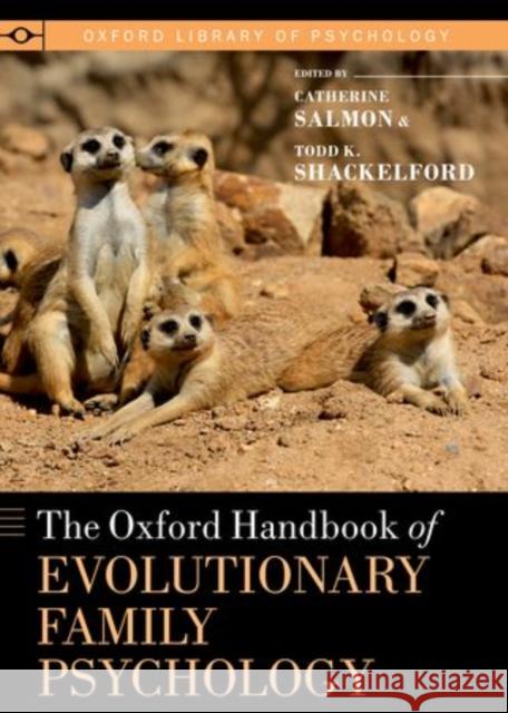 Oxford Handbook of Evolutionary Family Psychology Salmon, Catherine 9780195396690
