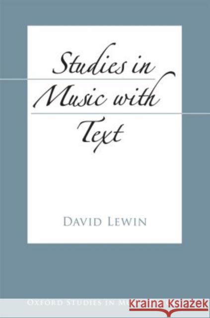 Studies in Music with Text David Lewin 9780195397031