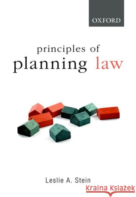Principles of Planning Law Leslie A. Stein 9780195558630 Oxford University Press