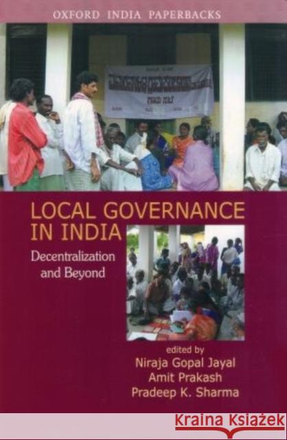 Local Governance in India Niraja Gopal Jayal 9780195692969 Oxford University Press