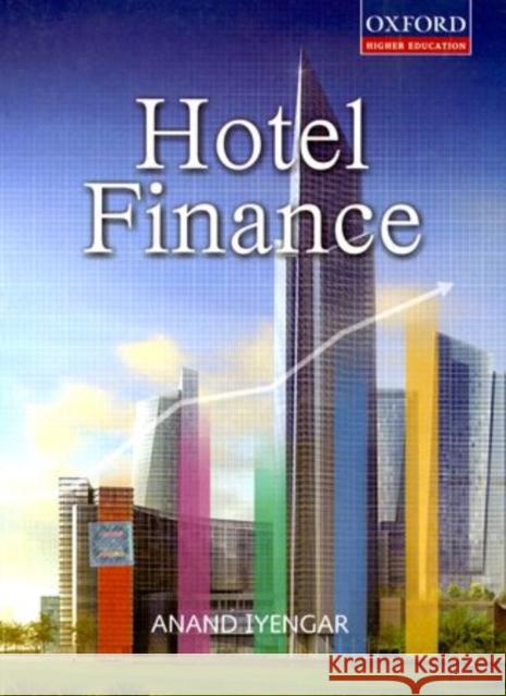 Hotel Finance Anand Iyengar 9780195694468 Oxford University Press, USA