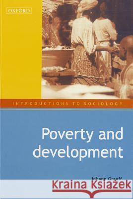 Poverty and Development Johann Graaff J. F. De V. Graaff 9780195784060 Oxford University Press, USA