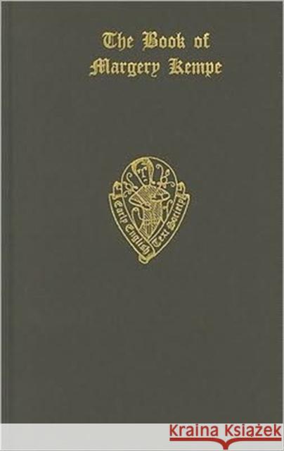 The Book of Margery Kempe Margery B. Kempe H. E. Allen Sanford B. Meech 9780197222126 Early English Text Society