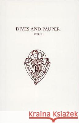 Dives and Pauper: Volume II: Introduction, Notes, and Glossary Priscilla Heath Barnum 9780197223260 Oxford University Press