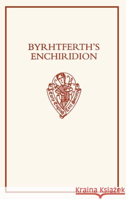 Byrhtferth's Enchiridion Byrhtferth of Ramsey 9780197224168 John Wiley & Sons