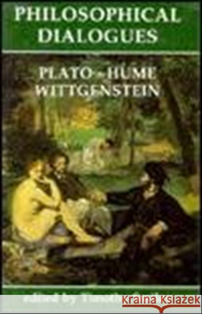 Philosophical Dialogues: Plato, Hume, Wittgenstein: Dawes Hicks Lectures on Philosophy Smiley, Timothy 9780197261538 Oxford University Press, USA