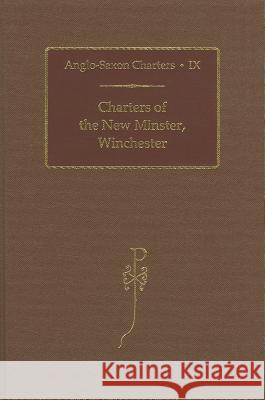 Charters of the New Minster, Winchester Sean Miller 9780197262238