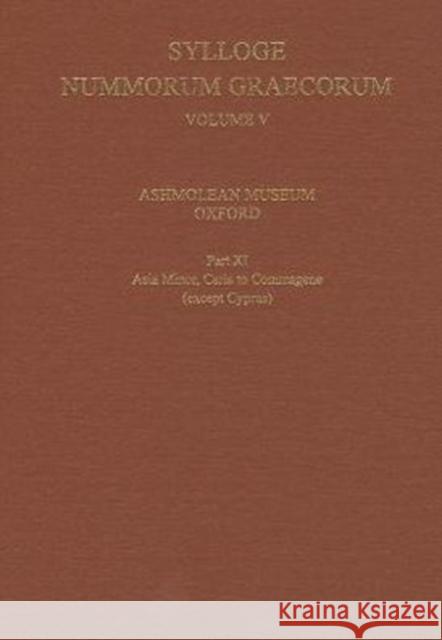 Sylloge Nummorum Graecorum, Volume 5 Ashton, Richard 9780197265468 Oxford University Press, USA