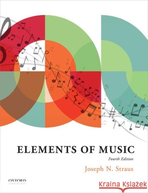 Elements of Music 4e Joseph N. Straus 9780197541937