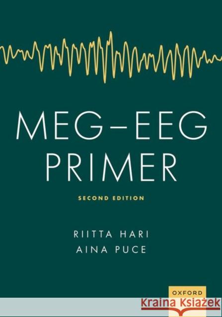 Meg - Eeg Primer Riitta Hari Aina Puce 9780197542187 Oxford University Press, USA