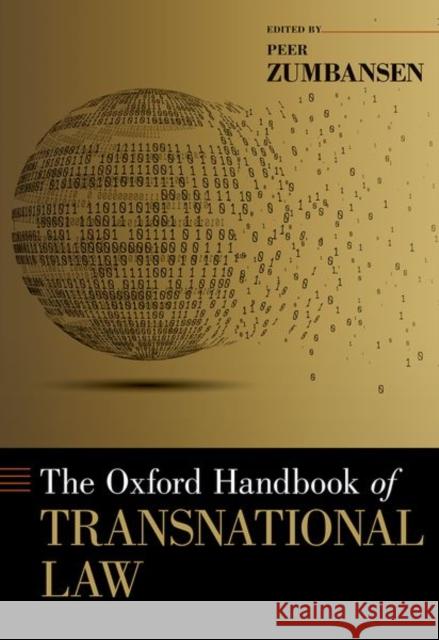 The Oxford Handbook of Transnational Law Peer Zumbansen 9780197547410