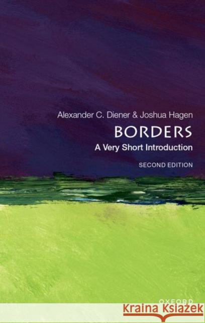 Borders: A Very Short Introduction Joshua (Dean of the College of Letters and Science, Dean of the College of Letters and Science, University of Wisconsin- 9780197549605 Oxford University Press Inc