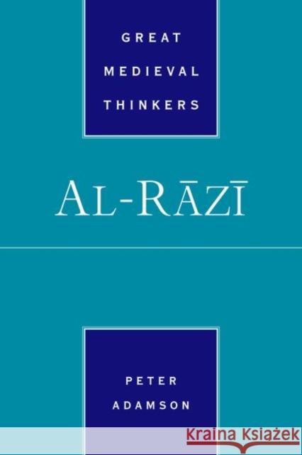 Al-Razi Peter Adamson 9780197555040 Oxford University Press, USA