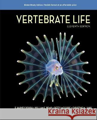 Vertebrate Life Harvey Pough Christine M. Janis William E. Bemis 9780197564882 Sinauer Associates Is an Imprint of Oxford Un