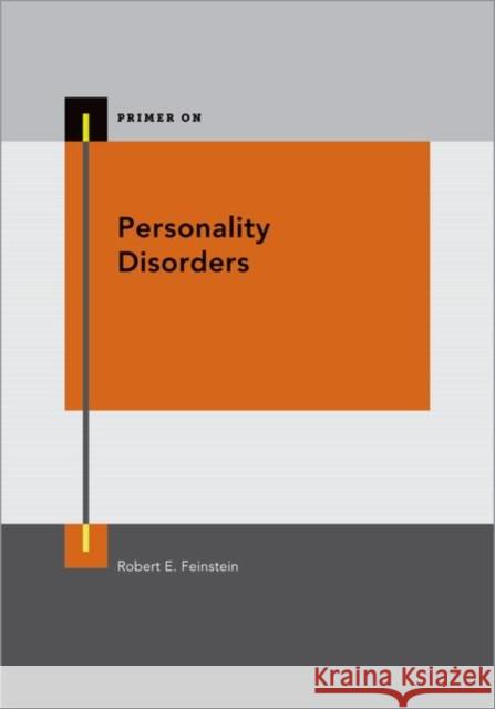 Personality Disorders Robert Feinstein 9780197574393 Oxford University Press, USA