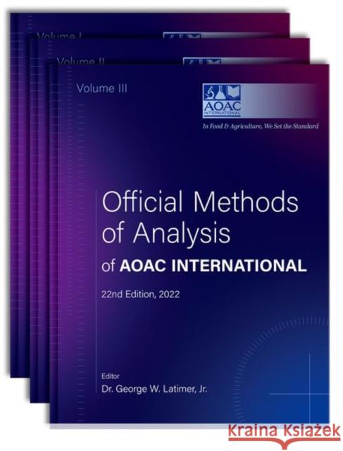 Official Methods of Analysis of Aoac International: 3-Volume Set International, Aoac 9780197610138 Oxford University Press, USA