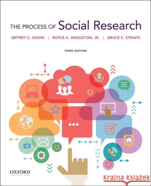 The Process of Social Research 3rd Edition Dixon 9780197613733