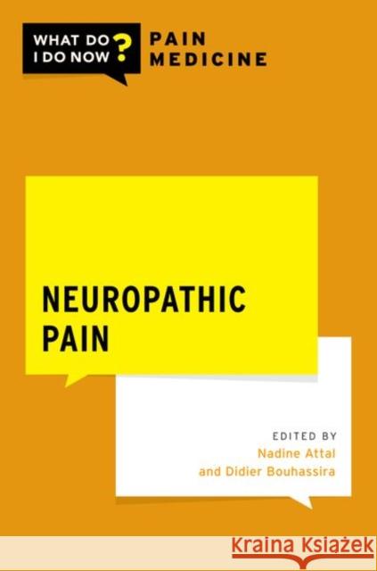 Neuropathic Pain Bouhassira, Didier 9780197616345 Oxford University Press Inc