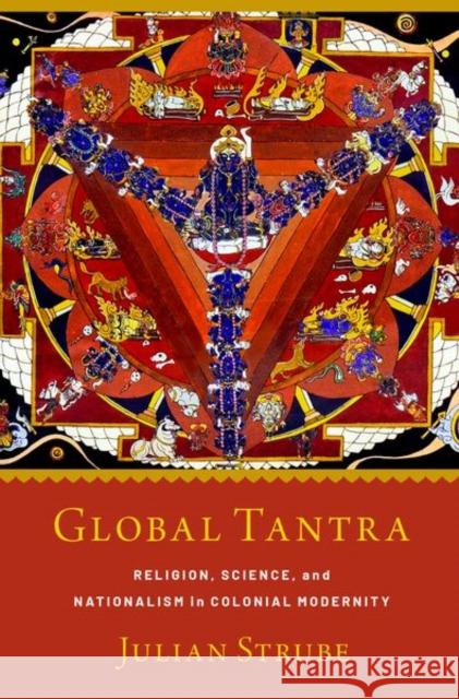 Global Tantra Julian Strube 9780197627112