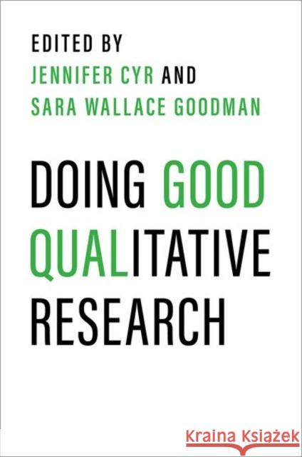 Doing Good Qualitative Research  9780197633144 Oxford University Press Inc