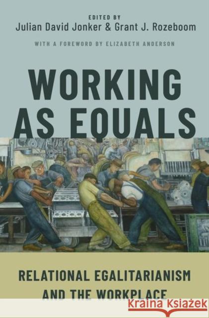 Working as Equals  9780197634301 Oxford University Press Inc