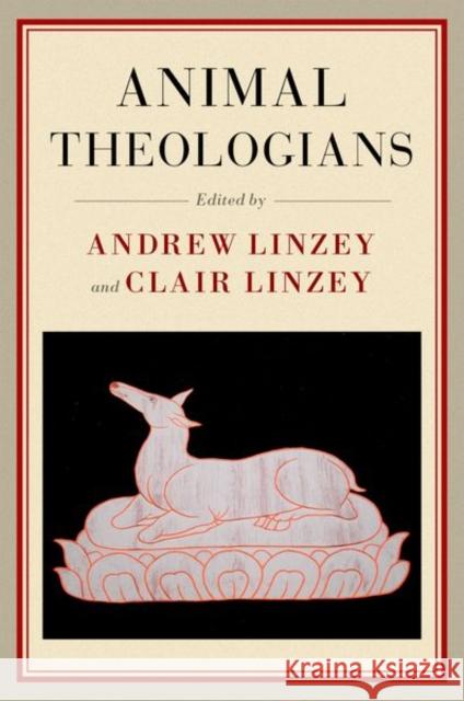 Animal Theologians  9780197655559 Oxford University Press Inc