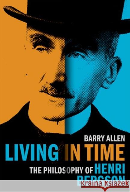 Living in Time Barry (Distinguished University Professor of Philosophy, Distinguished University Professor of Philosophy, McMaster Univ 9780197671610 Oxford University Press Inc