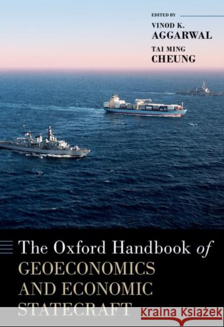 The Oxford Handbook of Geoeconomics and Economic Statecraft  9780197673546 Oxford University Press Inc