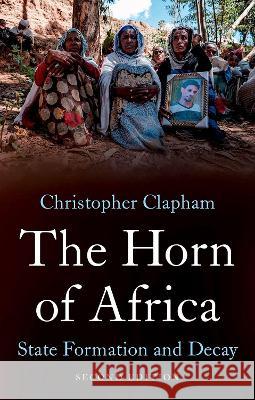 The Horn of Africa 2nd Edition Clapham 9780197692196 Oxford University Press, USA