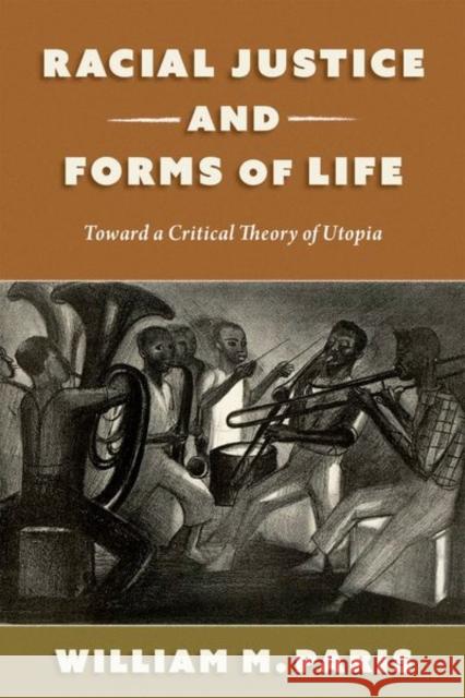 Race, Time, and Utopia: Critical Theory and the Process of Emancipation William (Assistant Professor of Philosophy, Assistant Professor of Philosophy, University of Toronto) Paris 9780197698877