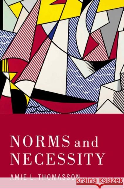 Norms and Necessity Thomasson 9780197747162