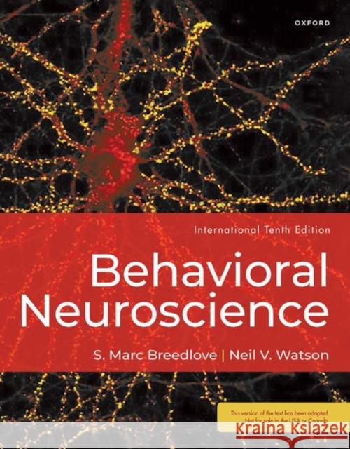 Behavioral Neuroscience 10th Edition Oxford 9780197751268